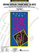 cover Irving Berlin: from Rags to Ritz Concert Band sheet music cover
